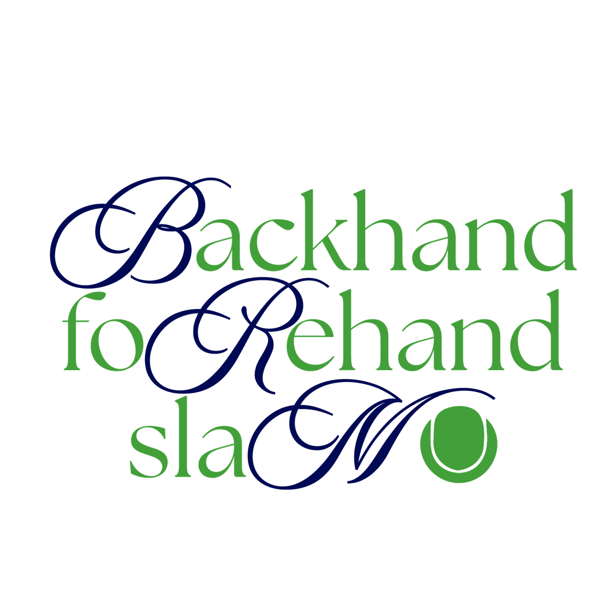 Brody Backhand Forehand Slam lettering